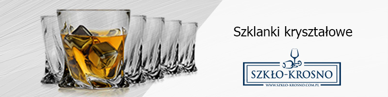 szklanki kryształowe do wody, drinków, zestawy szklanek kryształowych, szklanka kryształowa